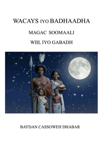 Wacays iyo Badhaadha – couverture